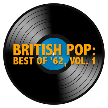 Various Artists - British Pop: Best of '62, Vol. 1