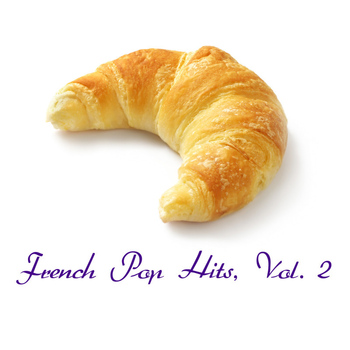 Various Artists - French Pop Hits, Vol. 2