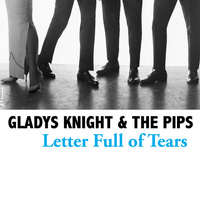 Gladys Knight & The Pips - Letter Full of Tears
