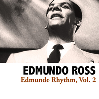 Edmundo Ross - Edmundo Rhythm, Vol. 2