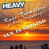 Knee Tremblers - Sun Is Shining