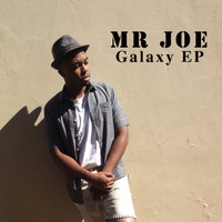 Mr Joe - Galaxy EP