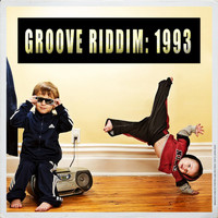 Groove Riddim - 1993