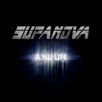SupaNova - A Nu Life