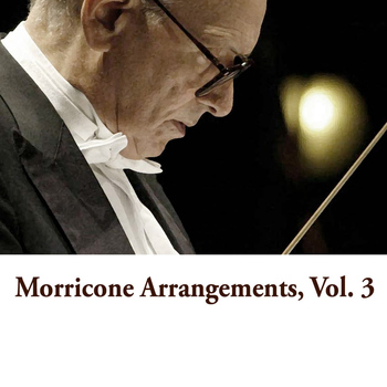 Various Artists - Morricone Arrangements, Vol. 3