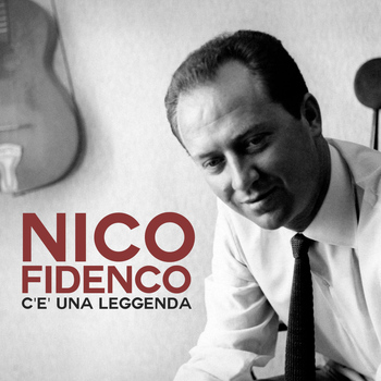 Nico Fidenco - C'e' una leggenda
