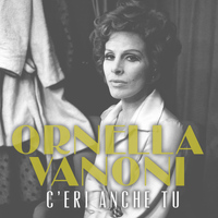 Ornella Vanoni - C'eri anche tu
