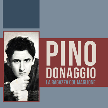 Pino Donaggio - La ragazza col maglione