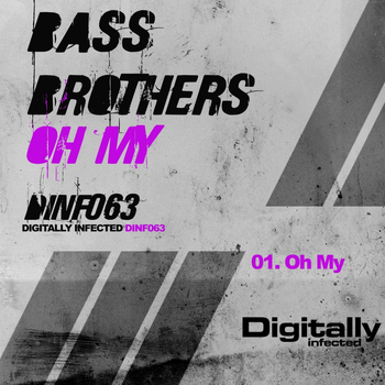 Bass Brothers - Oh My
