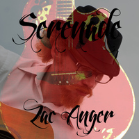 Zac Anger - Serenade
