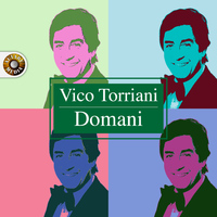 Vico Torriani - Domani