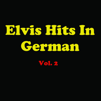 Various Artists - Elvis Hits In German, Vol. 2