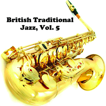 Various Artists - British Traditional Jazz, Vol. 5