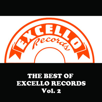 Various Artists - The Best Of Excello Records, Vol. 2