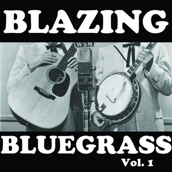 Various Artists - Blazing Bluegrass, Vol. 1