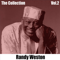 Randy Weston - The Collection, Vol. 2