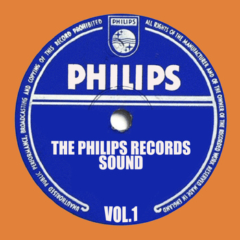 Various Artists - The Philips Records Sound, Vol. 1