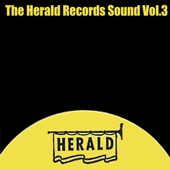 Various Artists - The Herald Records Sound, Vol. 3