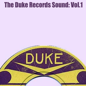 Various Artists - The Duke Records Sound, Vol. 1