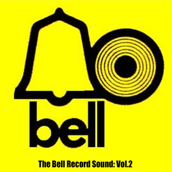 Various Artists - The Bell Record Sound, Vol. 2