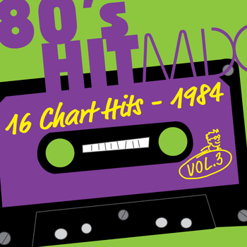 Various Artists - Hit Mix '84 Vol. 3  -  16 Chart Hits