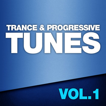 Various Artists - Trance & Progressive Tunes, Vol. 1