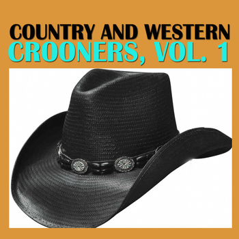 Various Artists - Country And Western Crooners, Vol. 1