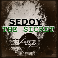 Sedoy - The Sicret