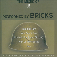 Bricks - The Music of U2