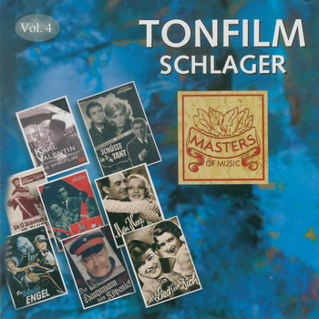 Various Artists - Masters of Music: Tonfilm Schlager, Vol. 4