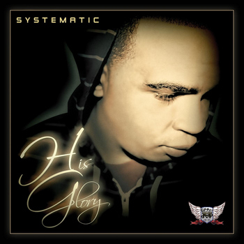 Systematic - His Glory
