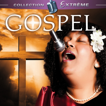 Various Artists - Gospel (Collection Extreme)
