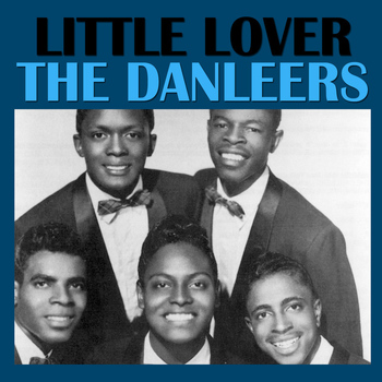 The Danleers - Little Lover