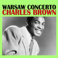 Charles Brown - Warsaw Concerto
