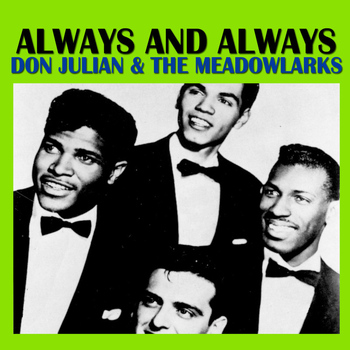 Don Julian & The Meadowlarks - Always And Always