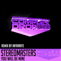 Stereomasters - You Will Be Mine