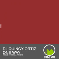 DJ Quincy Ortiz - One Way