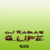 DJ Karas - G-Life