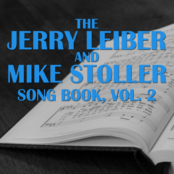 Various Artists - The Jerry Leiber and Mike Stoller Song Book, Vol. 2