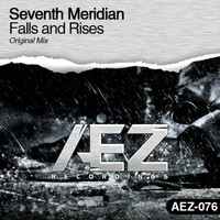 Seventh Meridian - Falls & Rises