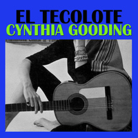 Cynthia Gooding - El tecolote
