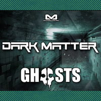 Dark Matter - Ghosts