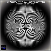 Mental Drops - Missing Safe