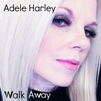 Adele Harley - Walk Away