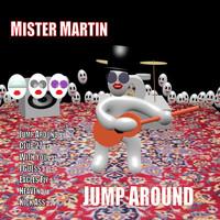 Mister Martin - Jump Around