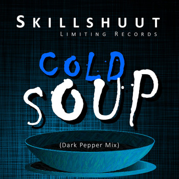 Skillshuut - Cold Soup Dark Pepper Mix