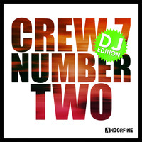 Crew 7 - Number Two - DJ Edition