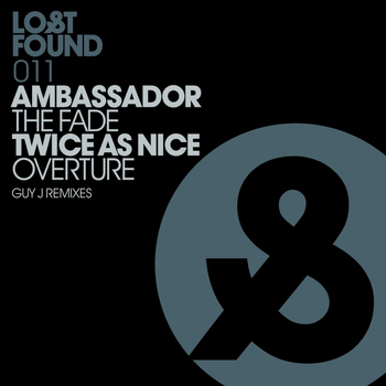 AMbassador and Twice As Nice - The Fade / Overture (Guy J Remixes)