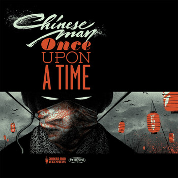 Chinese Man - Once Upon a Time