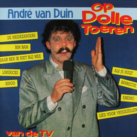André van Duin - Op Dolle Toeren